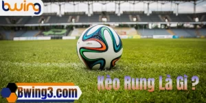 Kèo Rung Bwing
