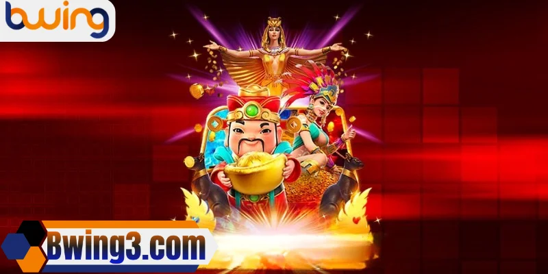 Game nổ hũ Bwing – quay trúng Thần Tài, rinh thưởng lớn